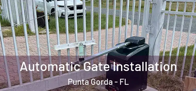 Automatic Gate Installation Punta Gorda - FL