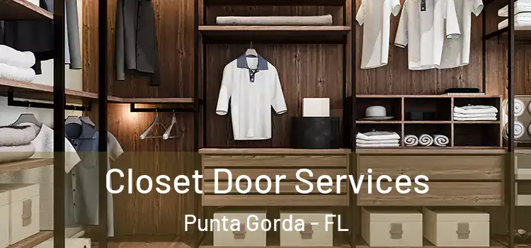 Closet Door Services Punta Gorda - FL