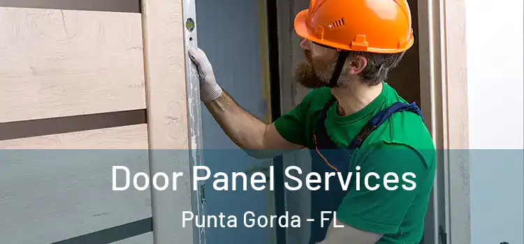 Door Panel Services Punta Gorda - FL
