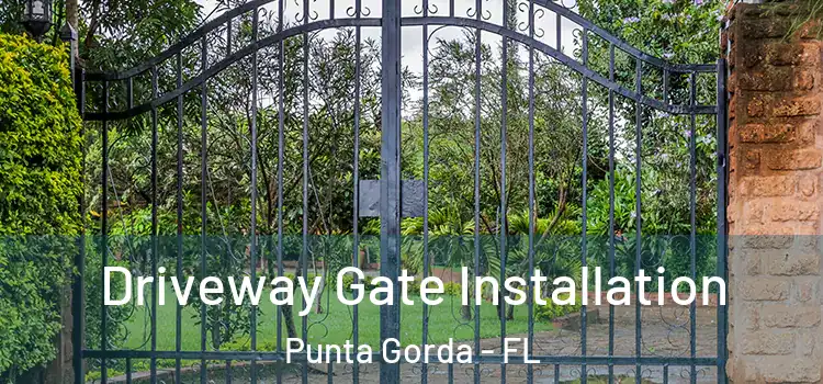  Driveway Gate Installation Punta Gorda - FL