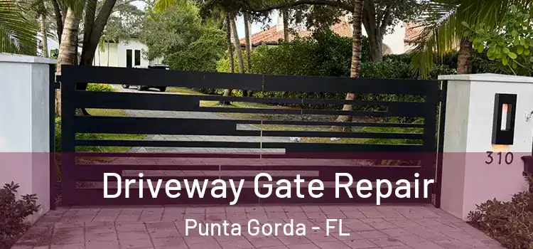 Driveway Gate Repair Punta Gorda - FL