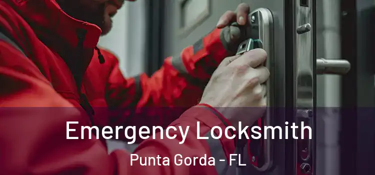 Emergency Locksmith Punta Gorda - FL