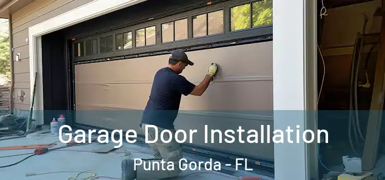  Garage Door Installation Punta Gorda - FL