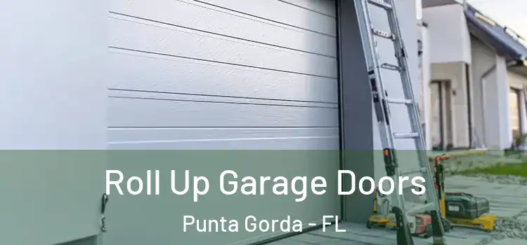  Roll Up Garage Doors Punta Gorda - FL