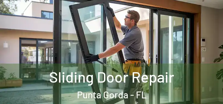 Sliding Door Repair Punta Gorda - FL